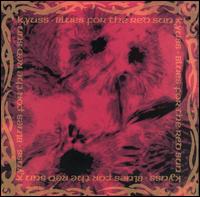 Blues for the Red Sun - Kyuss