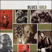 Blues: Gold - Various Artists