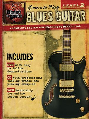 Blues Guitar - Level 2: House of Blues Learn to Play Series - McCarthy, John