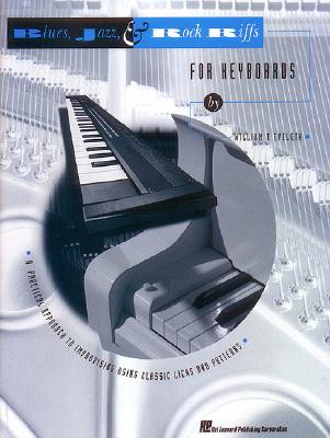 Blues, Jazz & Rock Riffs for Keyboards - Eveleth, William T (Composer)