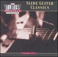 Blues Masters, Vol. 15: Slide Guitar Classics - Various Artists