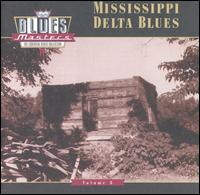Blues Masters, Vol. 8: Mississippi Delta Blues - Various Artists
