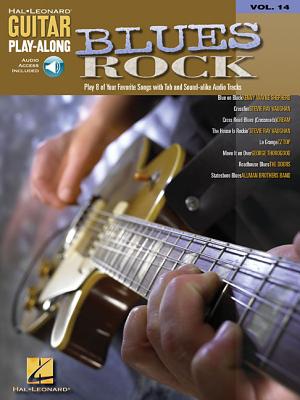 Blues Rock: Guitar Play-Along Volume 14 - 