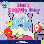 Blue's Sniffly Day
