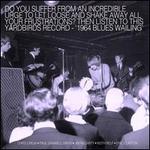 Blues Wailing: Five Live Yardbirds 1964