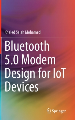 Bluetooth 5.0 Modem Design for IoT Devices - Mohamed, Khaled Salah