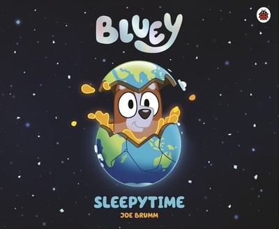 Bluey: Sleepytime - Bluey