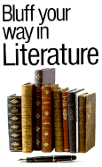 Bluff your way in literature