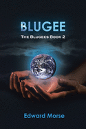 Blugee The Blugees Book 2: second edition
