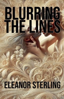 Blurring the Lines - Sterling, Eleanor