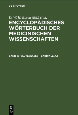 (Blutges?sse - Cardialgia.) - Busch, D W H (Editor), and Gr?fe, Carl Ferdinand (Editor), and Diffenbach, J F (Editor)