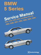 BMW 5 Series Service Manual: 1989-1995