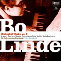 Bo Linde: Orchestral Works, Vol. 2 - Gvle Symphony Orchestra; Petter Sundkvist (conductor)
