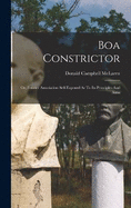 Boa Constrictor: Or, Fourier Association Self-exposed As To Its Principles And Aims