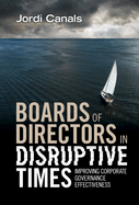 Boards of Directors in Disruptive Times