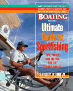 Boating Magazine's Ultimate Guide to Sportfishing