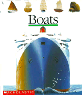Boats: A First Discovery Book - Scholastic Books, and Jeunesse, Gallimard