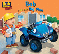 Bob and the Big Plan