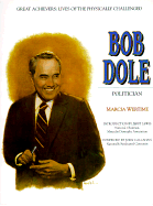 Bob Dole - Wertime, Marcia, and Lewis, Jerry (Introduction by)