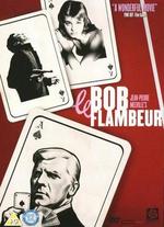 Bob le Flambeur