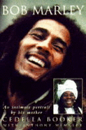 Bob Marley: An Intimate Portrait by His Mother