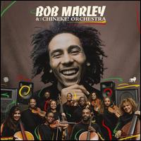 Bob Marley with the Chineke! Orchestra - Bob Marley / Chineke! Orchestra