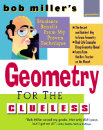 Bob Miller's Geometry for the Clueless