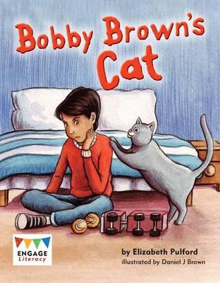 Bobby Brown's Cat - Pulford, Elizabeth