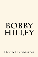 Bobby Hilley