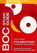 BOC Study Guide: Phlebotomy