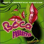 Boca Freestyle, Vol. 2: Boca Freestyle Forever