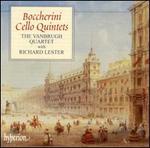 Boccherini: Cello Quintets - Richard Lester (cello); Vanbrugh Quartet