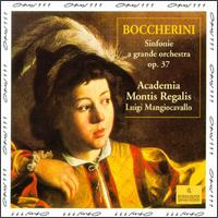 Boccherini: Symphony A Grande Orchestra Op.37 - Academia Montis Regalis; Luigi Mangiocavallo (conductor)