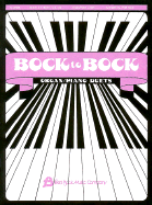 Bock to Bock #2 Piano/Organ Duets: Fred Bock