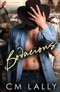 Bodacious - Lally, C M