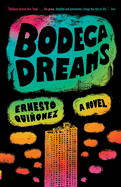 Bodega Dreams
