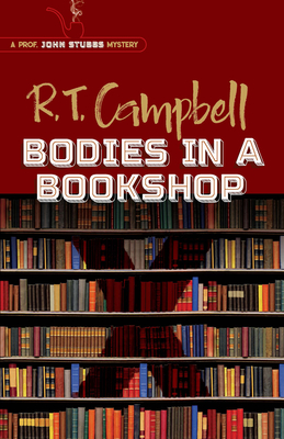 Bodies in a Bookshop - Campbell, R T, and Main, Peter (Foreword by)