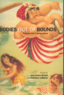 Bodies Out of Bounds: Fatness and Transgression
