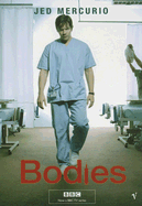 Bodies