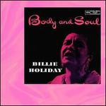 Body and Soul [Bonus Tracks] - Billie Holiday