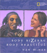 Body Bizarre / Body Beautiful