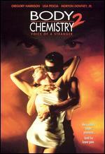 Body Chemistry 2: Voice of a Stranger