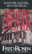 Body Dump