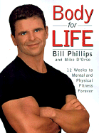 Body for Life - Phillips, Bill (Read by)