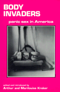 Body Invaders: Panic Sex in America
