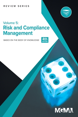 Body of Knowledge Review Series: Risk and Compliance Management - Mgma