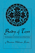 Body of Text: The Emergence of the Sunn  Law of Ritual Purity