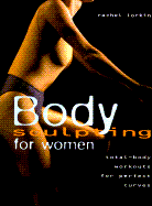 Body Sculpting for Women