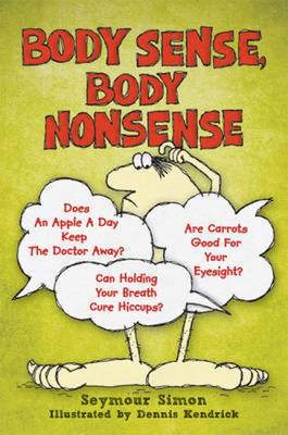 Body Sense, Body Nonsense - Simon, Seymour