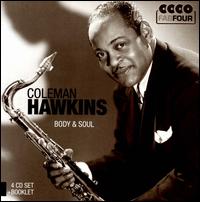Body & Soul - Coleman Hawkins